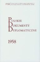 Polskie Dokumenty Dyplomatyczne 1958