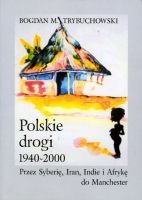 Polskie drogi 1940-2000