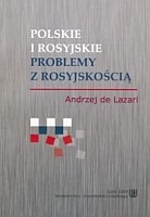 Polskie i rosyjskie problemy z rosyjskością