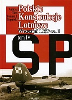 Polskie Konstrukcje Lotnicze. Wrzesień 1939 cz.1, T. IV