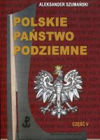 Polskie Państwo Podziemne.cz. 5