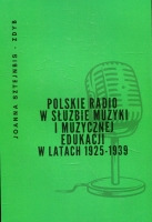 Polskie Radio w służbie muzyki i muzycznej edukacji w latach 1925-1939