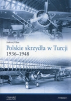 Polskie skrzydła w Turcji 1936-1948
