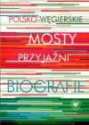 Polsko-węgierskie mosty przyjaźni