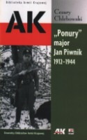 Ponury major Jan Piwnik 1912-1944