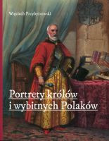 Portrety królów i wybitnych Polaków