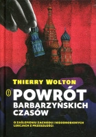 Powrót barbarzyńskich czasów