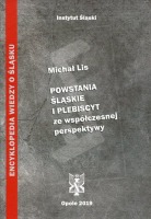 Powstania Śląskie i plebiscyt ze współczesnej perspektywy