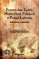 Powszechne Zjazdy Historyków Polskich w Polsce Ludowej