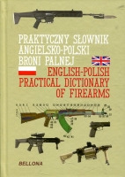 Praktyczny słownik angielsko-polski broni palnej