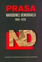 Prasa Narodowej Demokracji 1886-1939