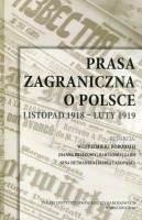 Prasa zagraniczna o Polsce. Listopad 1918 - luty 1919