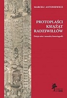 Protoplaści książąt Radziwiłłów