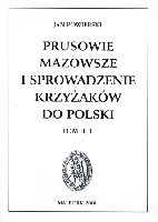 Prusowie, Mazowsze i sprowadzenie Krzyżaków do Polski