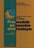 Przewodnik po zasobie archiwalnym. Archiwum Państwowe w Gdańsku, Oddział w Gdyni