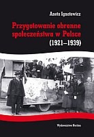 Przygotowanie obronne społeczeństwa w Polsce (1921-1939)