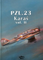 PZL. 23 Karaś vol. II <i>(oprawa twarda)</i>
