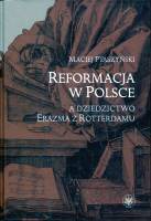 Reformacja w Polsce a dziedzictwo Erazma z Rotterdamu