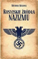 Rosyjskie źródła nazizmu