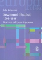 Rowmund Piłsudski 1903-1988