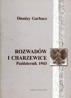 Rozwadów i Charzewice. Październik 1943