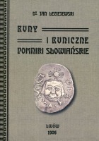 Runy i runiczne pomniki słowiańskie