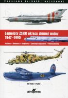 Samoloty ZSRR okresu zimnej wojny 1947-1990