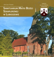 Sanktuarium Matki Bożej Szkaplerznej w Lubieszewie