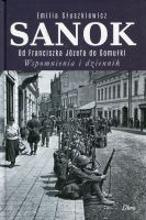Sanok. Od Franciszka Józefa do Gomułki