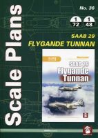 Scale Plans No. 36 SAAB 29 Flygande Tunnan