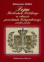 Sejm Królestwa Polskiego w okresie powstania listopadowego 1830-1831