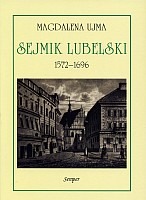Sejmik Lubelski 1572-1696