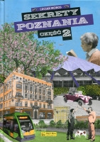 Sekrety Poznania, część 2