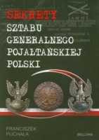 Sekrety Sztabu Generalnego pojałtańskiej Polski