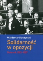 Solidarność w opozycji Dziennik 1993-1997