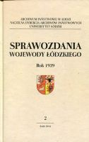 Sprawozdania wojewody łódzkiego Rok 1939 cz.2