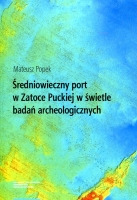 Średniowieczny port w Zatoce Puckiej 
