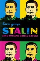 Stalin jako totalne dzieło sztuki