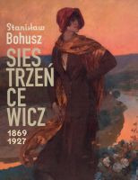 Stanisław Bohusz-Siestrzeńcewicz 1869-1927