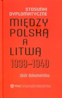 Stosunki dyplomatyczne między Polską a Litwą 1938-1940