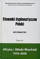 Stosunki dyplomatyczne Polski. Informator t. IV
