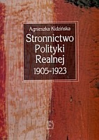 Stronnictwo Polityki Realnej 1905-1923