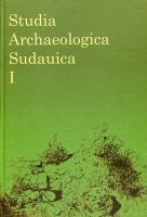 Studia Archaeologica Sudauica t. I