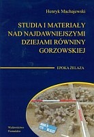 Studia i materiały nad najdawniejszymi dziejami równiny gorzowskiej t.4