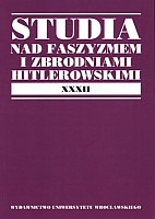 Studia nad Faszyzmem i Zbrodniami Hitlerowskimi XXXII