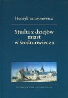 Studia z dziejów miast w średniowieczu 