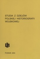 Studia z dziejów polskiej historiografii wojskowej