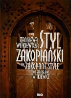 Styl zakopiański Stanisława Witkiewicza