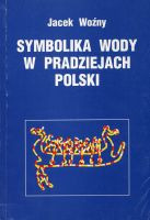 Symbolika wody w pradziejach Polski