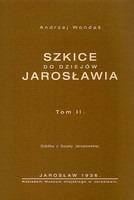 Szkice do dziejów Jarosławia, tom II